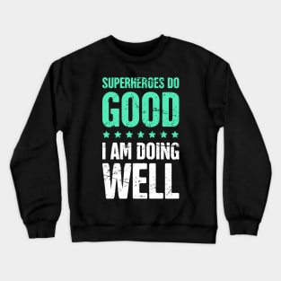 Funny English Teacher Quote Crewneck Sweatshirt